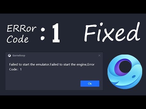 Gameloop error code 1. How to fix the error